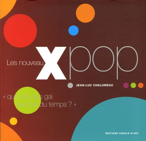Livrenpoche : Les nouveaux pop - Jean-Luc Chalumeau - Livre