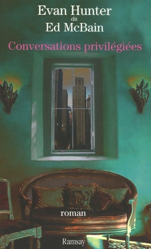 Livrenpoche : Conversations privilégiées - Ed McBain - Livre