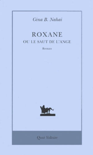 Livrenpoche : Roxane ou le saut de l'ange - Nahai Gina - Livre