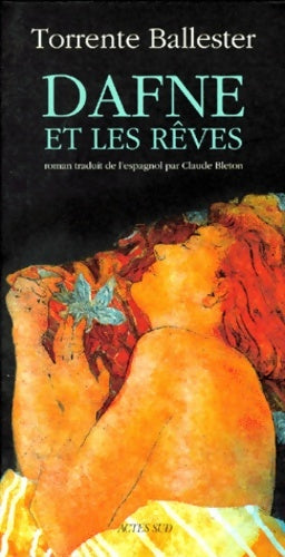 Livrenpoche : Dafné et les rêves - Torrente Ballester G. - Livre