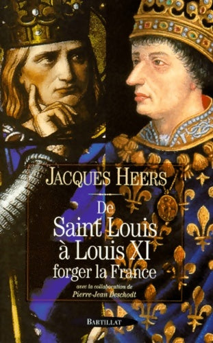 Livrenpoche : De saint Louis a Louis xi - Jacques Heers - Livre