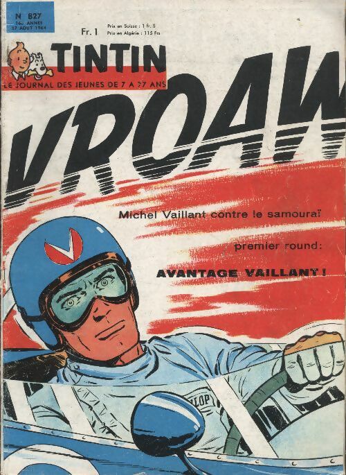 Livrenpoche : Tintin n°827 : Michel Vaillant contre le samouraï premier round : avantage Vaillant ! - Collectif - Livre