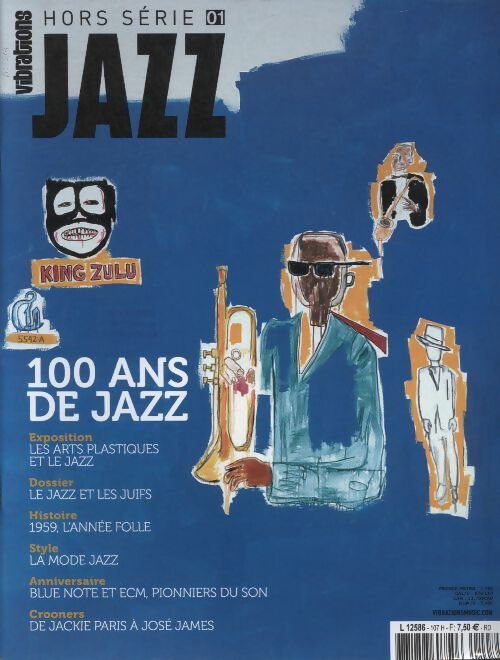 Livrenpoche : Vibrations jazz hors série n°1 : 100 ans de jazz - Collectif - Livre
