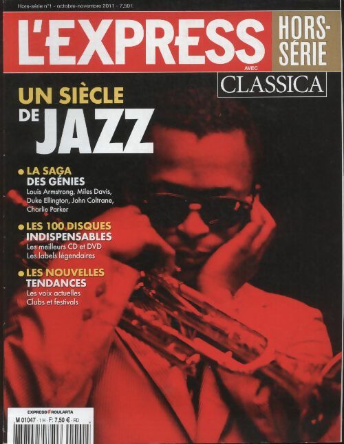 Livrenpoche : L'Express Hors-Série n°1 : Un siècle de jazz - Collectif - Livre