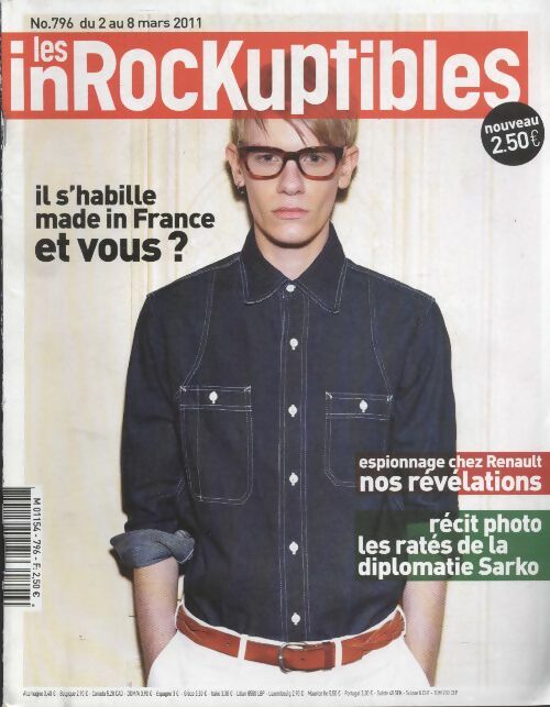 Livrenpoche : Les inRockuptibles n°796 : Il s'habille made in France et vous ? - Collectif - Livre