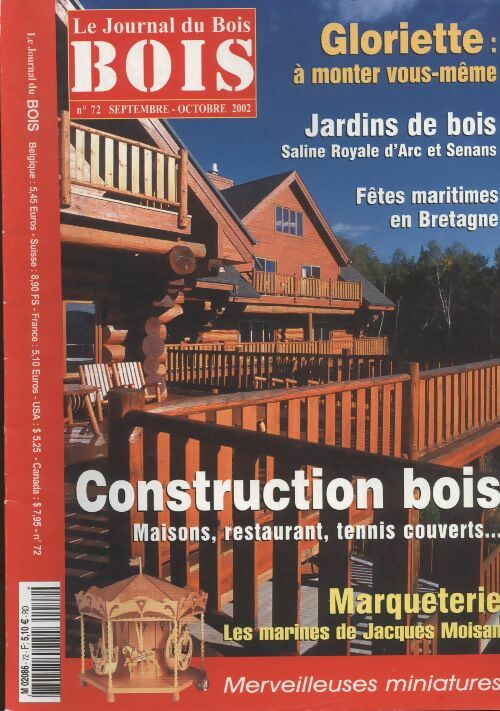 Livrenpoche : Le journal du Bois n°72 : Construction bois - Collectif - Livre