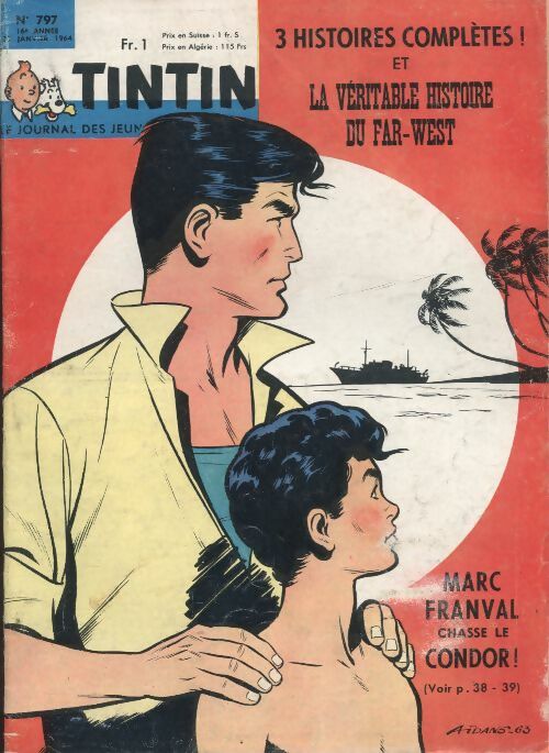 Livrenpoche : Tintin n°797 : Marc Franval chasse le condor ! - Collectif - Livre