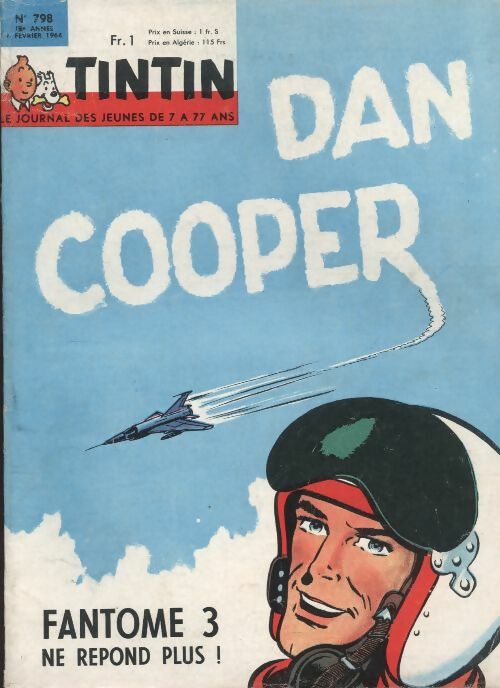 Livrenpoche : Tintin n°798 : Dan Cooper : Fantôme 3 ne répond plus ! - Collectif - Livre