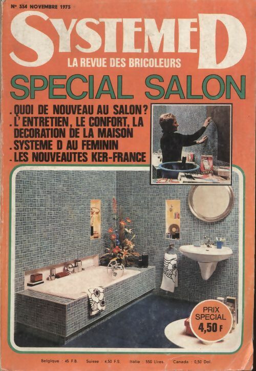 Système D n°334 : Spécial salon - Collectif -  Système D - Livre