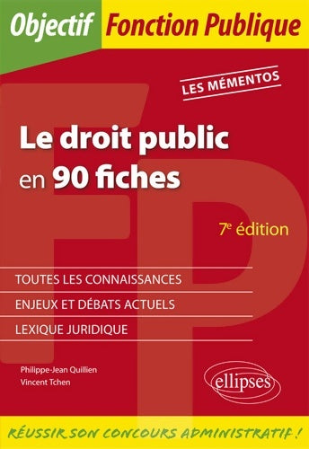 Livrenpoche : Le droit public en 90 fiches - 7e édition - Philippe-Jean Quillien - Livre