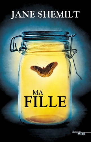 Livrenpoche : Ma fille - Jane Shemilt - Livre