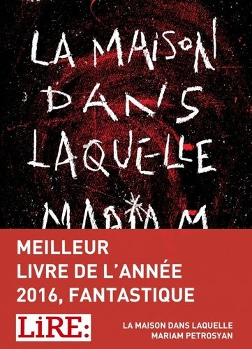Livrenpoche : La maison dans laquelle - Mariam Petrosyan - Livre