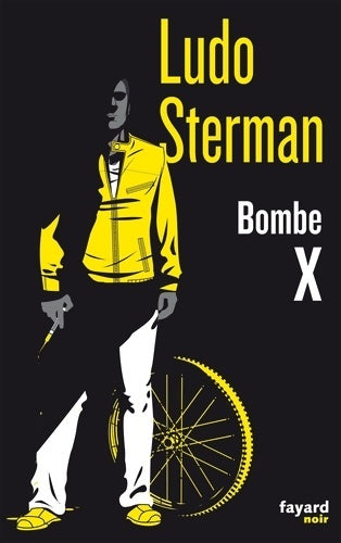 Livrenpoche : Bombe x - Ludo Sterman - Livre