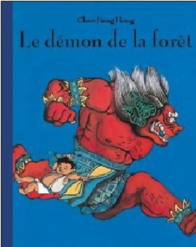 Livrenpoche : Le démon de la forêt - Jiang Hong Chen - Livre