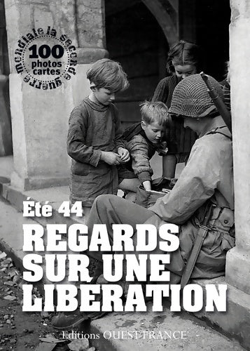 Livrenpoche : Regards sur une libération. Livre album - Archives De L'ap-hp - Livre