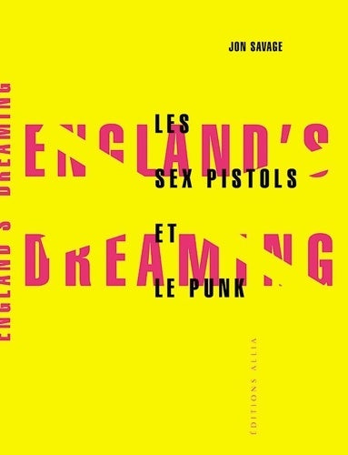 Livrenpoche : Les sex pistols et le punk - Jon Savage - Livre