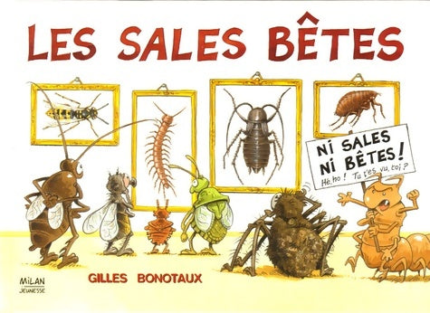 Livrenpoche : Sales bêtes (les) : Ni sales ni bêtes! - Bonotaux-g - Livre