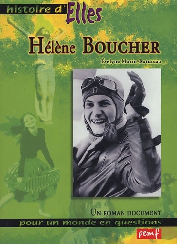 Livrenpoche : Hélène boucher - Evelyne Morin-rotureau - Livre