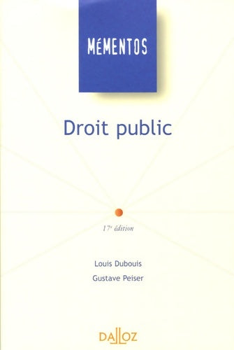 Livrenpoche : Droit public - Gustave Peiser, Louis Dubouis - Livre