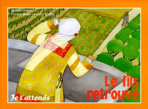 Livrenpoche : Le fils retrouvé - Bernard Hubler - Livre