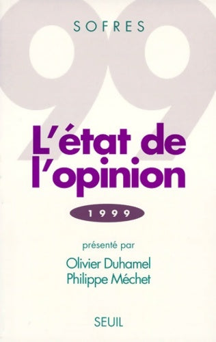 Livrenpoche : L'etat de l'opinion (1999) - Tns Sofres - Livre