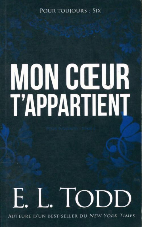 Livrenpoche : Mon coeur t'appartient - E.L. Todd - Livre