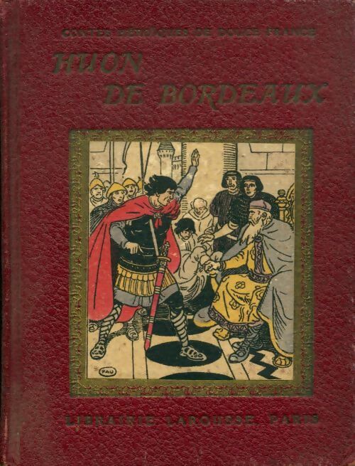 Livrenpoche : Les aventures de Huon de Bordeaux - Marie Butts - Livre