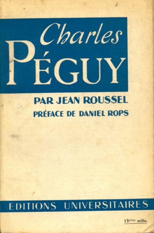 Livrenpoche : Charles Péguy - Jean Roussel - Livre