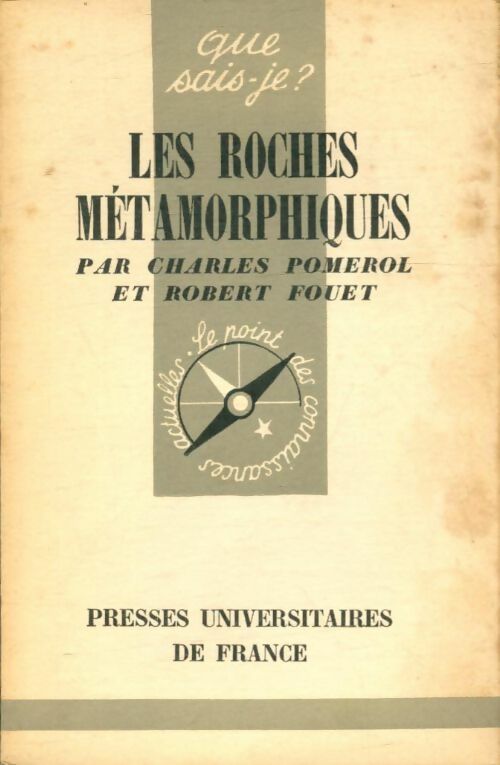 Livrenpoche : Les roches métamorphiques - Robert Charles; Fouet - Livre