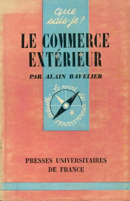 Livrenpoche : Le commerce extérieur - Alain Bavelier - Livre