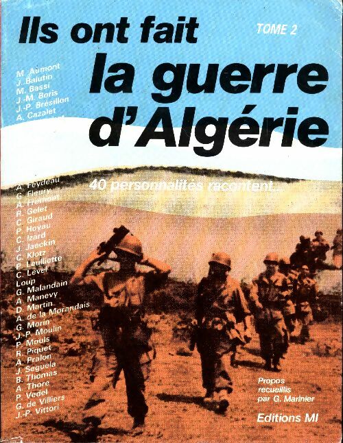 Livrenpoche : Ils ont fait la guerre d'Algérie Tome II - Collectif - Livre