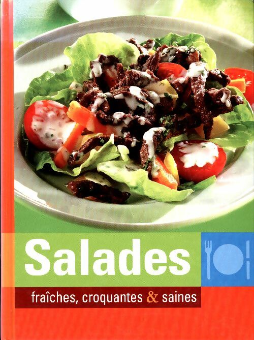 Livrenpoche : Salades fraiches, croquantes & saines - Collectif - Livre