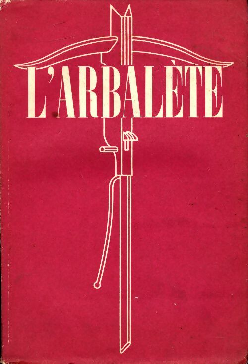 Livrenpoche : L'arbalète n°12 - Collectif - Livre