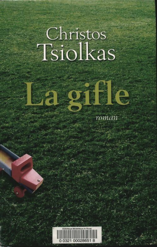 Livrenpoche : La gifle - Christos Tsiolkas - Livre