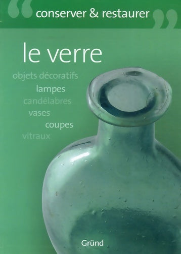 Livrenpoche : Le verre - Eva Pascual - Livre