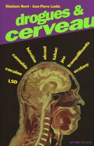 Livrenpoche : Drogues & cerveau - Jean-Pierre Lentin - Livre