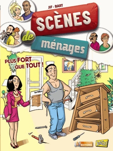 Livrenpoche : Scènes de ménages Tome III : Plus fort que tout ! - Jif - Livre
