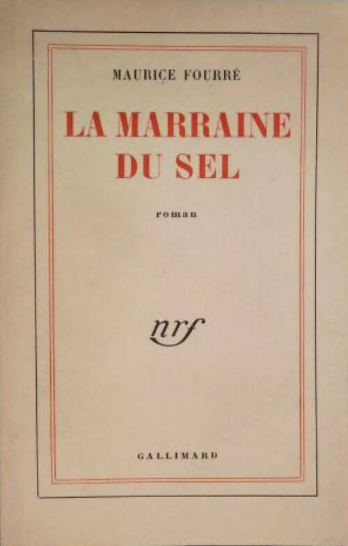 Livrenpoche : La marraine du sel - Maurice Fourré - Livre