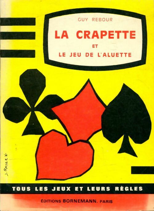 Livrenpoche : La crapette et le jeu de l'aluette - Guy Rebour - Livre
