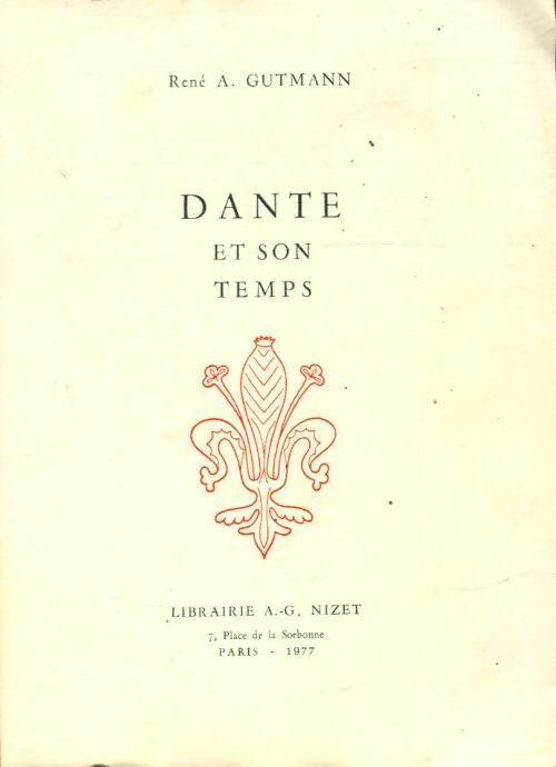 Livrenpoche : Dante et son temps - René-Albert Gutmann - Livre
