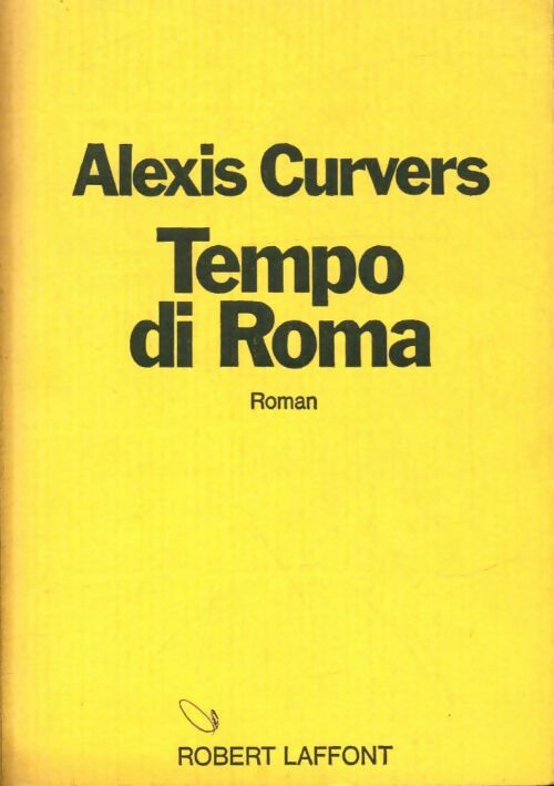 Livrenpoche : Tempo di roma - Alexis Curvers - Livre