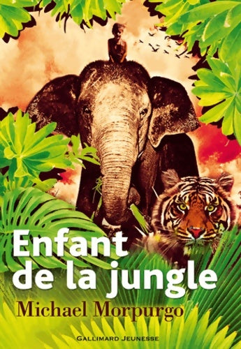 Livrenpoche : Enfant de la jungle - Michael Morpurgo - Livre
