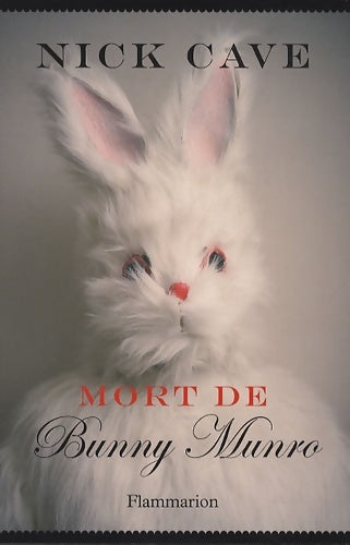 Livrenpoche : Mort de Bunny Munro - Nick Cave - Livre