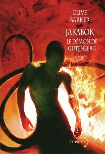 Livrenpoche : Jakabok : le démon de Gutenberg - Clive Barker - Livre