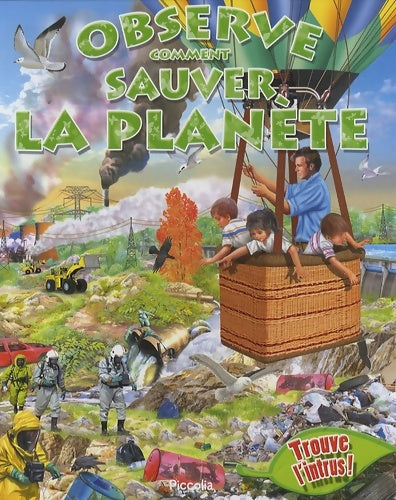 Livrenpoche : Observe comment sauver la planète - Collectif - Livre
