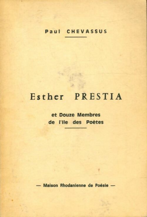 Livrenpoche : Esther Prestia et douze membres de l'île des poètes - Paul Chevassus - Livre
