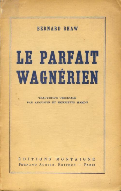 Livrenpoche : Le parfait wagnérien - Bernard Shaw - Livre