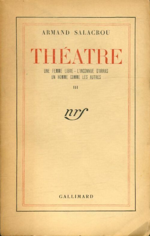 Livrenpoche : Théâtre Tome III - Armand Salacrou - Livre