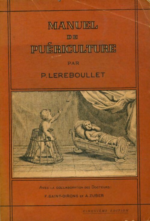 Livrenpoche : Manuel de puériculture - P Lereboullet - Livre