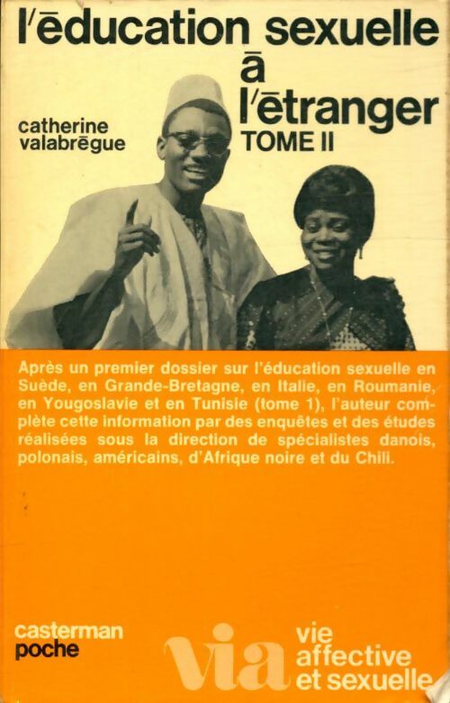 Livrenpoche : L'éducation sexuelle à l'étranger Tome II - Catherine Valabrègue - Livre